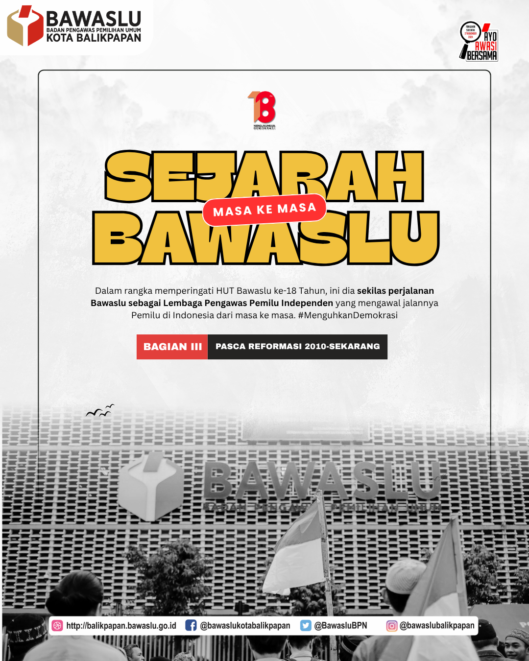 Sejarah Pengawasan Pemilu Bagian III : Pasca Reformasi