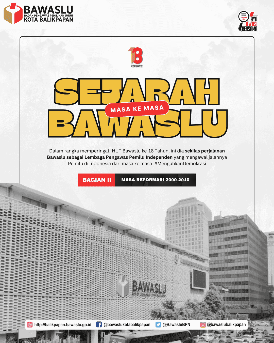 Sejarah Pengawasan Pemilu Bagian II : Reformasi